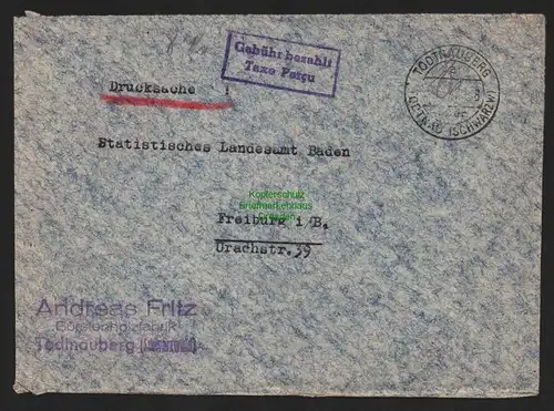 B11119 Brief BAZ Gebühr bezahlt Taxe percue 1947 Todtnauberg nach Freiburg Br.