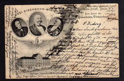 88709 AK Berlin Eisenbahn Verein 1903 Töchterheim Drei Minister