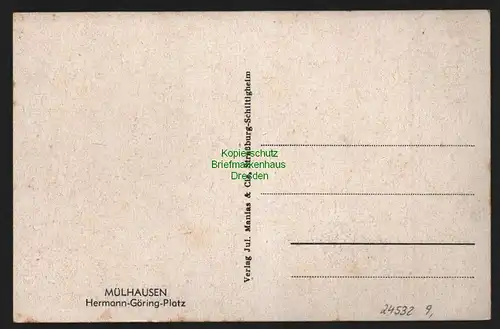 24532 AK Mülhausen Hermann Göring Platz, Verlag aus Straßburg Schiltigheim