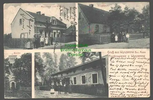 145863 AK Wyszanow Bez. Posen Warenhaus Kirche Schulzenamt Grenzhaus 1914