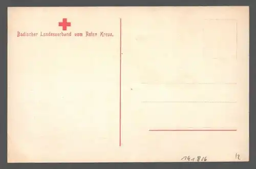 141816 AK Badischer Landesverband vom Roten Kreuz 1915