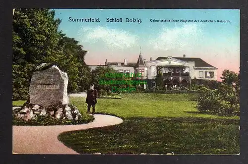 129003 AK Sommerfeld 1915 Schloß Dulzig Geburtsstätte der deutschen Kaiserin