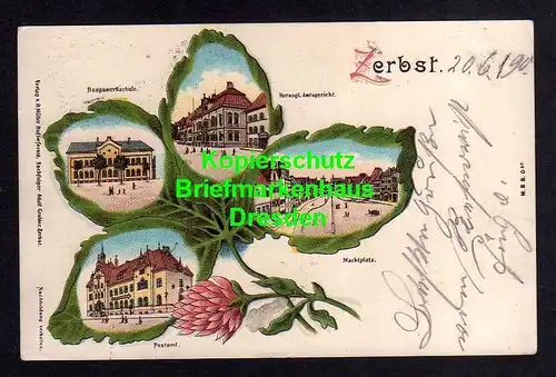 114956 AK Zerbst 1900 Kleeblatt Litho Postamt Baugewerkschule Amtsgericht Markt