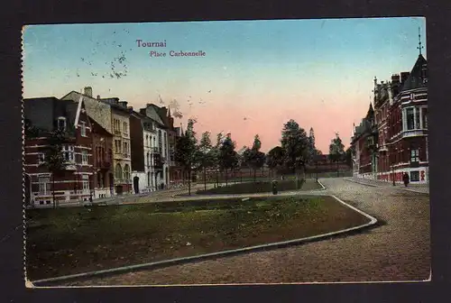 112490 AK Tournai Place Carbonnelle Feldpost 1916