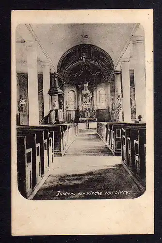 112459 AK Sivry Inneres der Kirche Feldpost 1916 Feldpostexpedition Württ. Landw