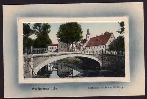 41716 AK Großschönau Kupferhaus Brücke Kirchberg Hut u.