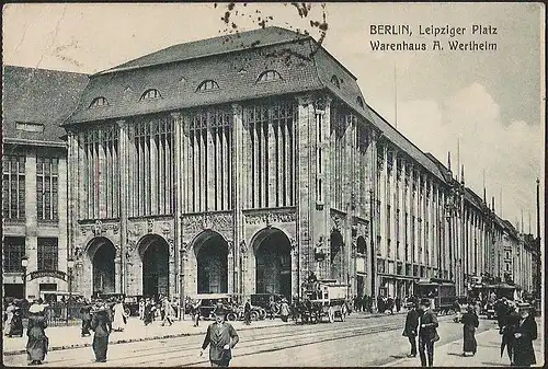 23677 AK Berlin Kaufhaus Wertheim Leipziger Platz, gelaufen Schöneberg 1919