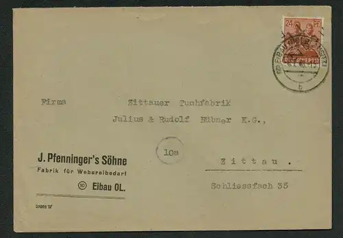 h5163 SBZ Handstempel Bezirk 14 Brief Eibau Fabrik für Webereibedarf n. Zittau