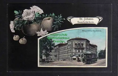126963 AK St. Johann Saarbrücken 1910 Bergwerks Direktion
