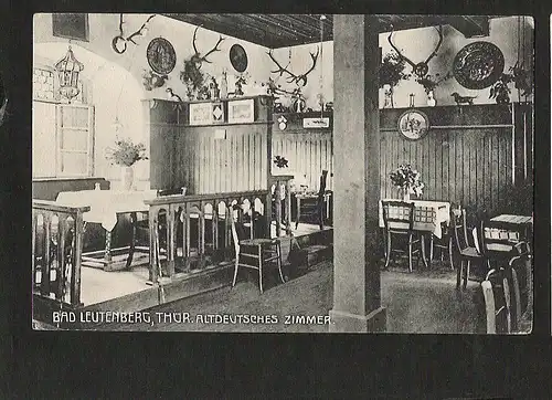 22978 AK Bad Leutenberg Altdeutsches Zimmer 1910 Gaststätte Restaurant