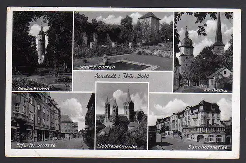 78310 AK Arnstadt 1941 Neideckturm Riedtor Bahnhofskaffee Erfurter Straße