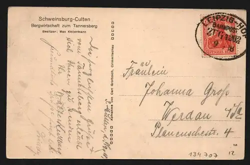 134707 AK Schweinsburg - Culten Bergwirtschaft zum Tannersberg 1918 Bahnpost