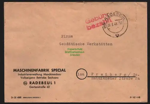 B11257 Brief Radebeul Gebühr bezahlt 1948 Maschinenfabrik Special nach Freiberg