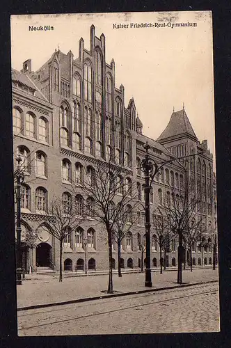 106600 AK Berlin Neukölln Kaiser Friedrich Real Gymnasium Verlag Saulsohn u 1910