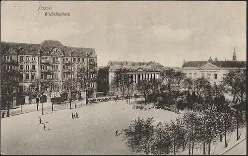 23753 AK Posen Wilhelmplatz 1915, gelaufen