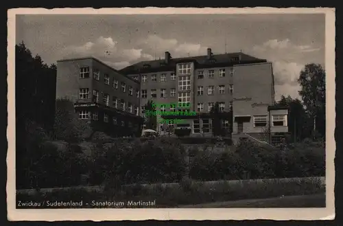 150648 AK Zwickau Sudetenland Böhmen Cvikov 1941 Sanatorium Martinstal