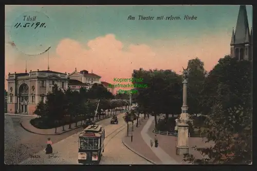 148012 AK Tilsit Opr. Sowetsk  1911 Am Theater mit reform. Kirche Straßenbahn