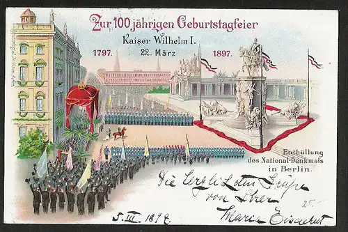 25240 AK Litho Berlin Parade 100. Geb. Kaiser Wilhelm Enthüllung Denkmal 1897
