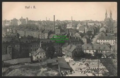 147589 AK Hof i. B. um 1910 Panorama im Vordergrund Lagerplatz Baumaterial für