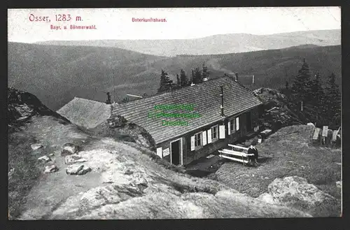 144179 AK Osser Künisches Gebirge Unterkunftshaus Bayr. Und Böhmerwald um 1910