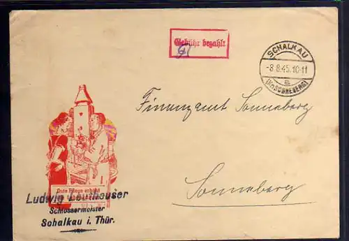 B710 SBZ Brief Gebühr bezahlt 1945 Schalkau Kr. Schneeberg Schlossermeister Leu