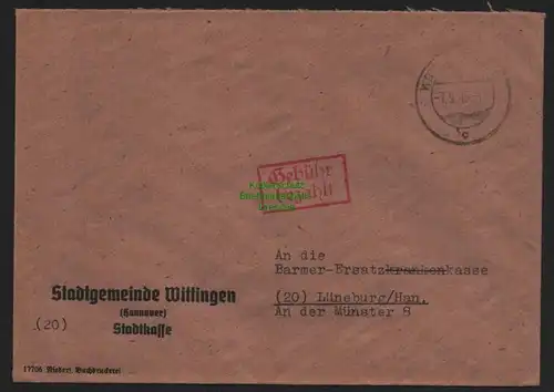 B10533 Brief BAZ Gebühr bezahlt 1945 Wittingen Hannover Stadtkasse nach Lüneburg