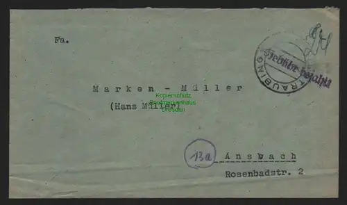 B10553 Brief BAZ Gebühr bezahlt 1945 Straubing nach Ansbach