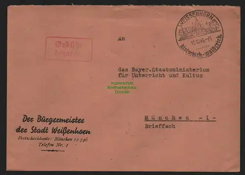 B10527 Brief BAZ Gebühr bezahlt 1945 Weissenhorn Der Bürgermeister nach München