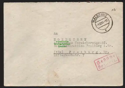 B10525 Brief BAZ Gebühr bezahlt 1945 Waldshut nach Freiburg i. Br.
