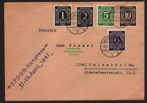 B10620 Brief SBZ Propaganda Losung 2. FDGB Kongress 1947 Berlin nach Pulsnitz