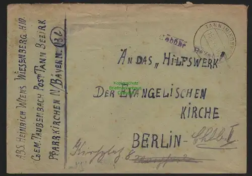 B10557 Brief BAZ Gebühr bezahlt 1945 Tann Niederbay. nach Berlin Hilfswerk