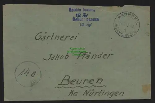 B10391 Brief BAZ Gebühr bezahlt 1947 Wannweil Württemberg nach Beuren