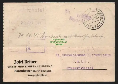 B10426 Postkarte BAZ Gebühr bezahlt 1945 Babenhausen (Schwaben) n Friedrichstal