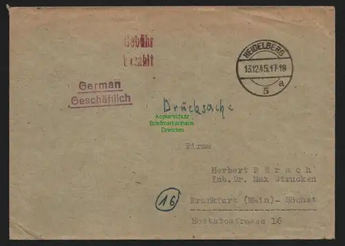 B10402 Brief BAZ Gebühr bezahlt 1945 Heidelberg Drucksache nach Frankfurt a. M.