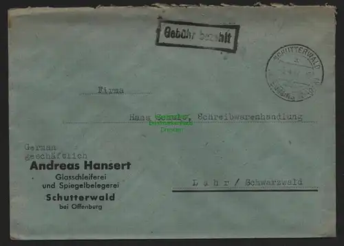 B10474 Brief BAZ Gebühr bezahlt 1945 Schutterwald bei Offenburg nach Lahr Schwar