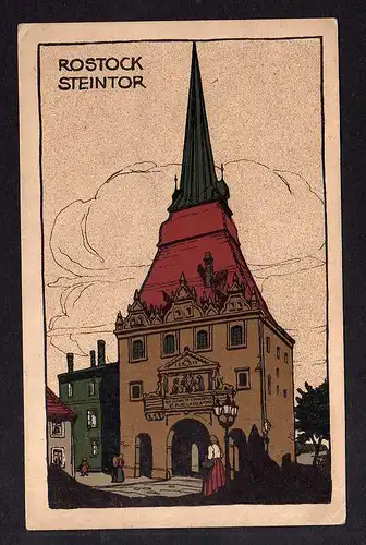 99404 AK Rostock Steintor um 1920 Künstler Steinzeichnung
