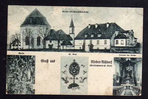 94267 AK Nieder Achdorf 1925 Kloster Wallfahrtskirche Grotte hl. Blut