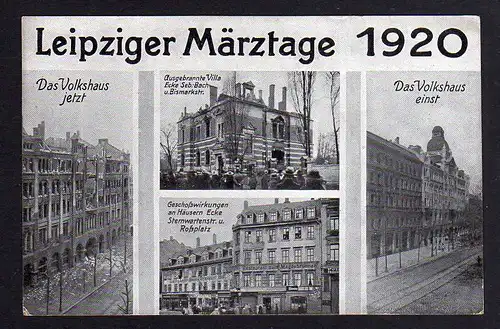 86142 AK Leipzig März 1920 Gasthaus Dessauer Hof ausgebrannte Villa Volkshaus