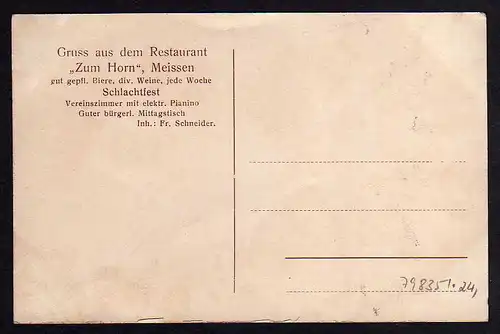 79835 AK Meissen Restaurant zum Horn Billard Schlachtfest Pianino Gasthaus 1915