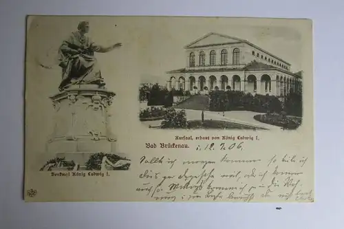 67538 AK Bad Brückenau 1906 Denkmal König Ludwig I. Kursaal
