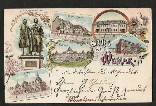 22981 AK Litho Weimar 1899 Goethe Schiller Denkmal Post Schiller Haus Museum