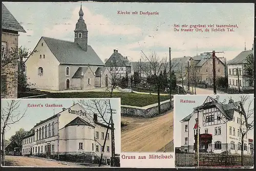 22874 AK Mittelbach Eckert´s Gasthaus Rathaus Kirche , gelaufen 1910