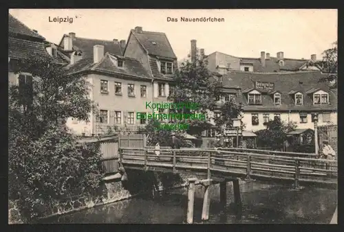 143221 AK Leipzig 1911 Das Nauendörfchen Brücke Restauration Edwin Fischer