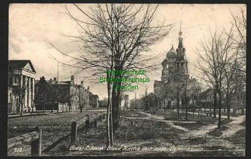 142989 AK Brest-Litowsk Belarus Weißrussland 1918 Blaue Kirche m russ. Gymnasium