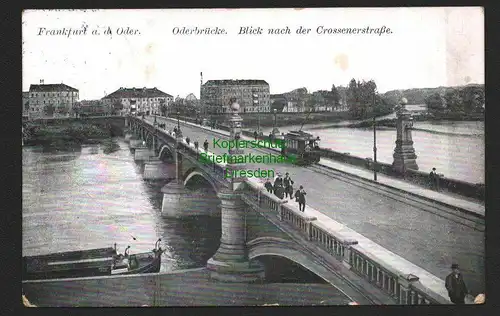 142479 AK Frankfurt Oder 1913 Oderbrücke Blick Crossenerstraße