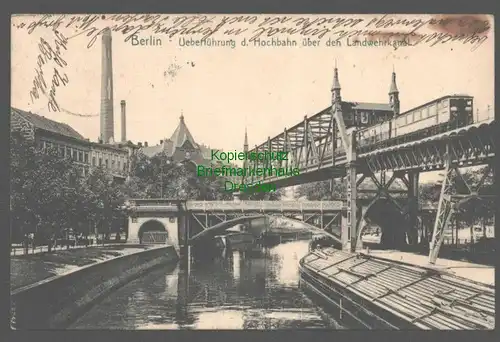 141996 AK Berlin 1909 Überführung der Hochbahn über den Landwehrkanal