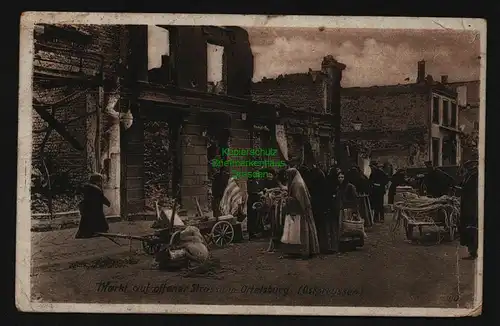 134014 AK Ortelsburg Ostpreussen Markt auf offener Straße Ruinen 1916