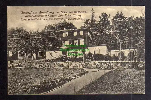 130560 AK Oberschreiberhau Riesengebirge Weissbachtal Gasthof zur Abendburg 1922