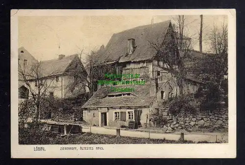 128028 AK Löbau Ziegenhof Ältestes Haus 1916 Feldpost