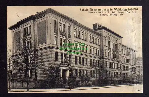125351 AK Leipzig 1916 Schule Elsässerstrasse im Weltkrieg 1914 / 16 Kaserne Inf